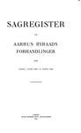 Sagregister til Aarhus Byraads Forhandlinger for Tiden 1. april 1930 - 31. marts. 1940