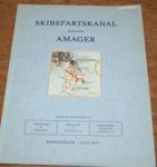 Rapport om Skibsfartskanal gennem Amager fra 1937